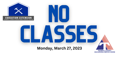 No Classes - Monday, March 27, 2023